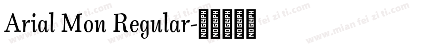 Arial Mon Regular字体转换